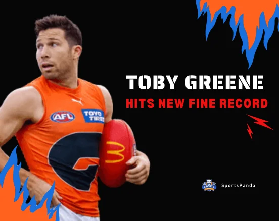 Toby Greene Hits New Fine Record