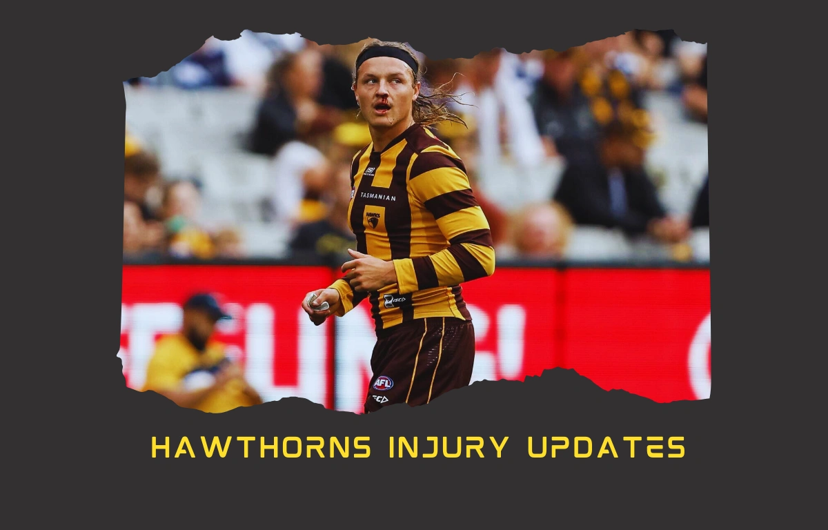 Hawthorn injury updates